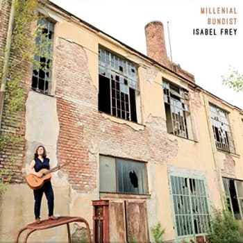 Isabel Frey - Millenial Bundist CD