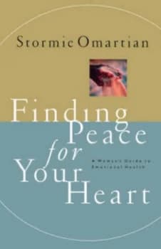 Finding Peace for Your Heart Paperback
