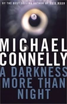A Darkness More Than Night by Michael Connelly Book