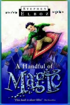 A Handful of Magic by Stephen Elboz Paperback