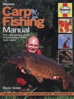 Haynes carp fishing manual by Kevin Green