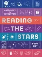 reading the stars astrology for book lovers