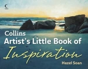 Collins Artists Little Book of Inspiration by Hazel Soan Hardback