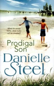 Prodigal Son by Danielle Steel Hardback