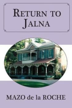 Return to Jalna by Mazo De La Roche Paperback