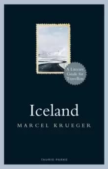Iceland : A Literary Guide for Travellers