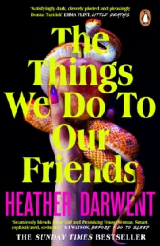 The Things We Do To Our Friends. Paperback. By Heather Darwent Books