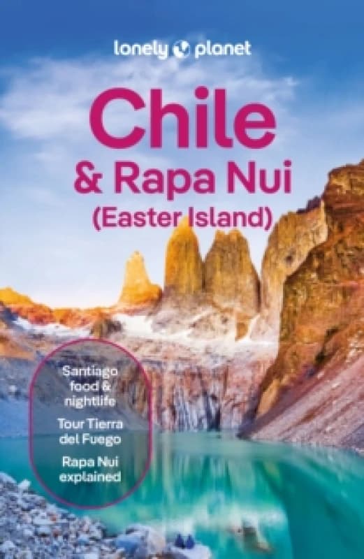Lonely Planet Chile & Rapa Nui (Easter Island) Paperback / softback