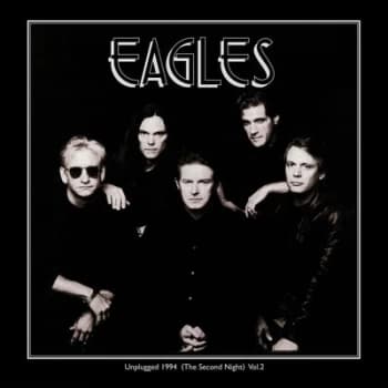 Unplugged 1994 The Second Night - Volume 2 by The Eagles Vinyl Album