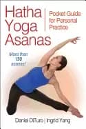 hatha yoga asanas pocket guide for personal practice