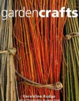 Garden Crafts by Geraldine Rudge Hardback