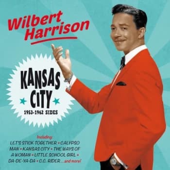 Kansas City - 1953-1962 Sides by Wilbert Harrison CD Album
