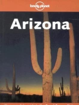 Arizona by Rob Rachowiecki and Jennifer Rasin Denniston Paperback