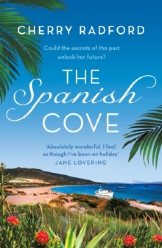 The Spanish Cove : Escape to Spain with this heartwarming summer romance! Paperback / softback