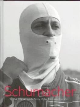 Michael Schumacher by Sabine Kehm and Michel Comte Hardback
