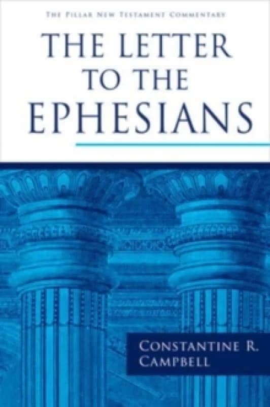 The Letter to the Ephesians Hardback