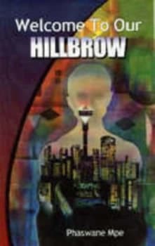 Welcome to Our Hillbrow by Phaswane Mpe Paperback