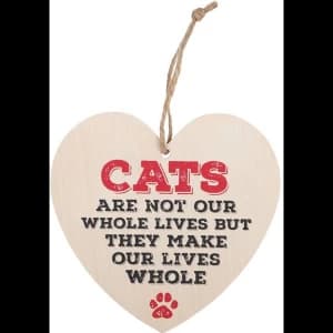 Cats Are Not Our Whole Lives Hanging Heart Sign