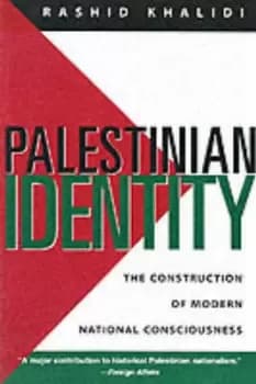 Palestinian identity by Rashid Khalidi