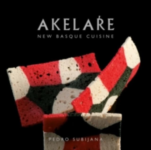 Akelare : New Basque Cuisine Hardback
