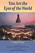 you are the eyes of the world longchenpa