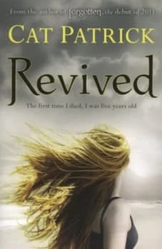 Revived by Cat Patrick Paperback