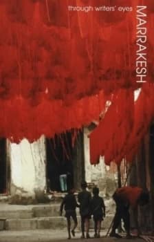 Marrakesh by Barnaby Rogerson and Stephen Lavington Paperback