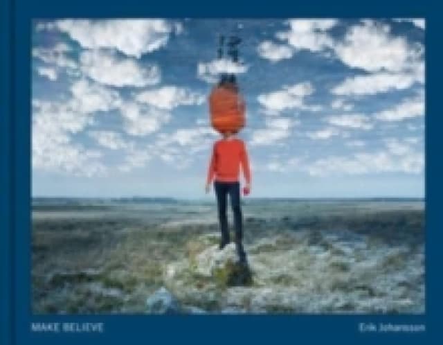 Make Believe : Erik Johansson Hardback