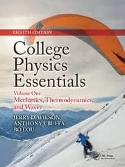 College Physics Essentials Eighth Edition Mechanics Thermodynamics Waves (Volume One)