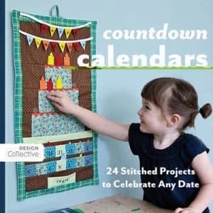 Countdown Calendars by Susanne Woods and C and T Publishing Book