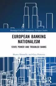 European Banking Nationalism State Power and Troubled Banks