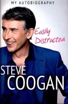 Easily Distracted by Steve Coogan Hardback
