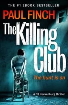 The Killing Club by Paul Finch Paperback