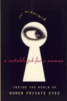 A Suitable Job for a Woman by Val Mcdermid Paperback