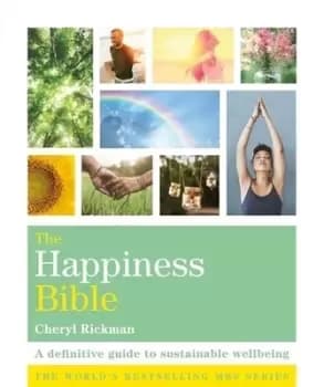 The happiness bible - Cheryl D Rickman - Paperback - Used