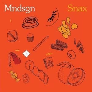 Mndsgn - Snax Vinyl