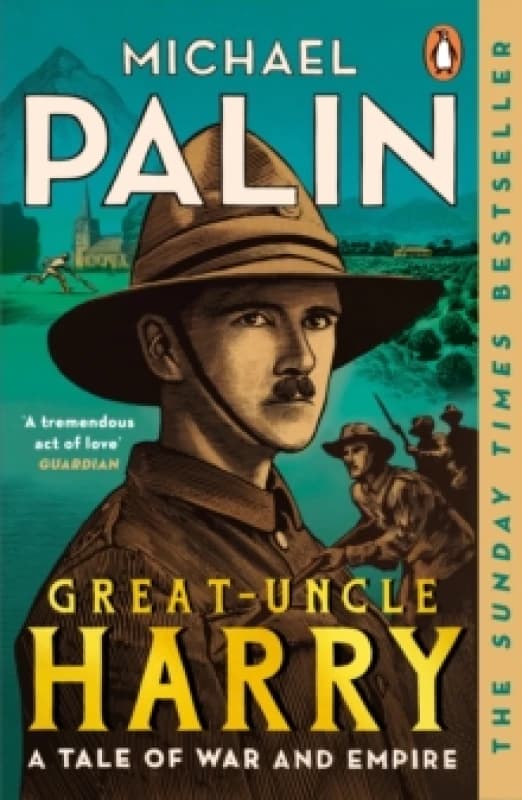 Great-Uncle Harry : A Tale of War and Empire Paperback / softback