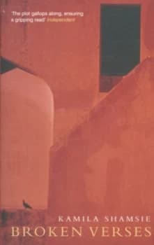 Broken Verses by Kamila Shamsie Book