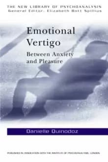 Emotional Vertigo : Between Anxiety and Pleasure