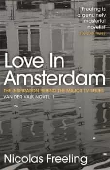 Love in Amsterdam by Nicolas Freeling