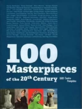 100 Masterpieces of the 20th Century Hardback