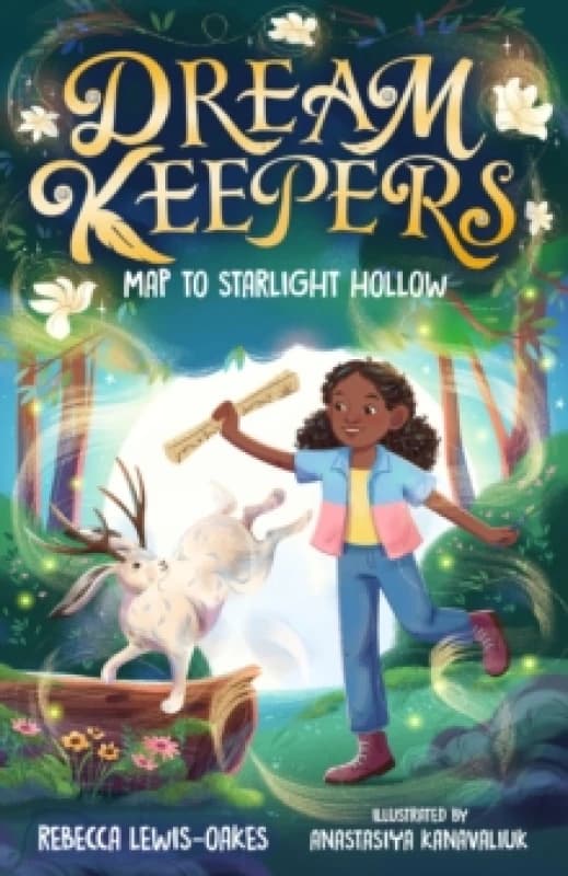Dream Keepers: Map to Starlight Hollow Paperback / softback