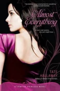 Almost Everything by Tate Hallaway Book