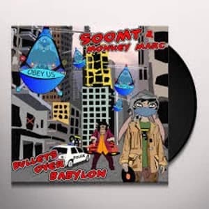 Soom T & Monkey Marc - Bullets Over Babylon Vinyl