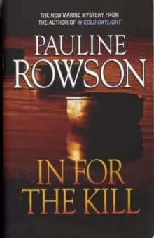 In for the Kill : A compelling mystery thriller