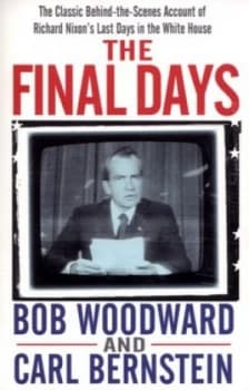 The Final Days by Bob Woodward Paperback