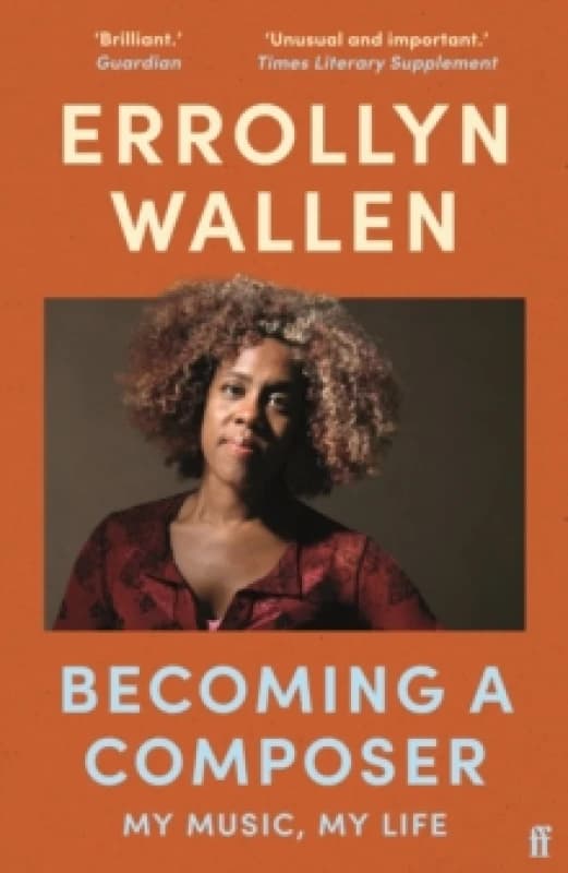Becoming a Composer. Paperback. By Errollyn Wallen Books