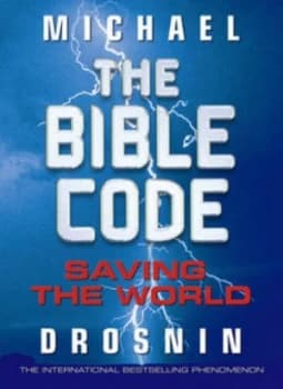 Bible Code Iii by Michael Drosnin Hardback