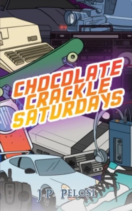 Chocolate Crackle Saturdays. Paperback. By J P Pelosi Books