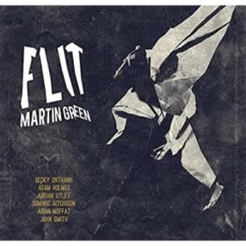 Martin Green - Flit CD